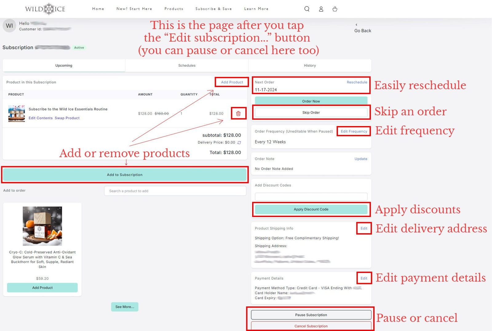 The edit screen: the products in the subscription on the left with add, remove, and
                swap controls, and a column on the right holding the next order date, Skip Order,
                Edit Frequency, a discount code field, the shipping address, payment details, and
                pause or cancel.